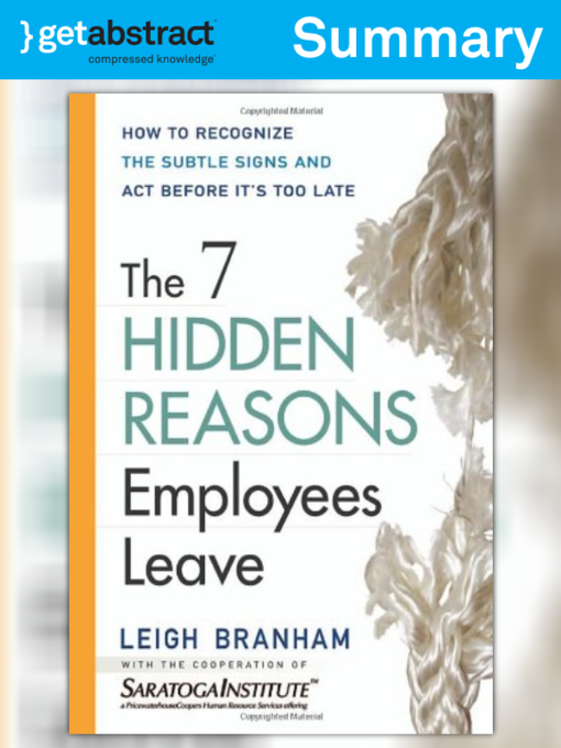 Title details for The 7 Hidden Reasons Employees Leave (Summary) by Leigh Branham - Available